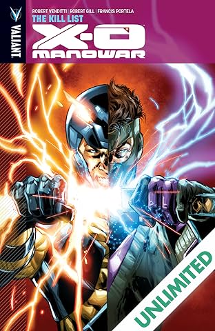 X-O Manowar Vol. 11: The Kill List